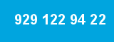 929 122 94 22 929 122 94 22